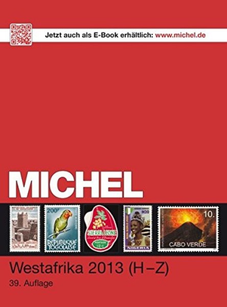 Michel Katalog Übersee Band 5/2 Westfrika von 2013 - von H-Z, 800 Seiten, Neu! NP: 74,00